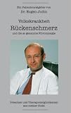 Produkt-Bild: Volkskrankheit R&uuml;ckenschmerz und die so genannte Fibromyalgie: Ursachen und Therapiem&ouml;glichkeiten aus meiner Sicht