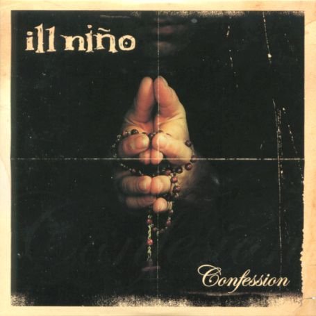 Ill Ni&ntilde;o - Confession - Zortam Music