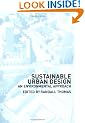 Sustainable Urban Design: An Environmental Approach