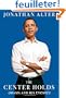 The Center Holds: Obama and His Enemies
