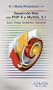 Desarrollo Web con PHP 6 y MySQL 5.1/ Web Development with PHP 6 and MySQL 5.1 (Guias Practicas/ Practical Guides) (Spanish Edition)