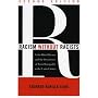 Racism Without Racists: Color-Blind Racism and the Persistence of Racial Inequality in the United States
