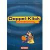 Doppel-Klick - Allgemeine Ausgabe: 10. Schuljahr - Sch�lerbuch: Das Sprach- und Lesebuch