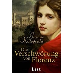 Die Verschw�rung von Florenz: Historischer Roman