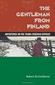 The Gentleman From Finland: Adventures On The Trans-siberian Express