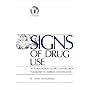 Signs of Drug Use: An Introduction to Some Drug and Alcohol Related Vocabulary in American Sign Language