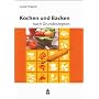 Kochen und Backen nach Grundrezepten. Schulausgabe von Luise Haarer