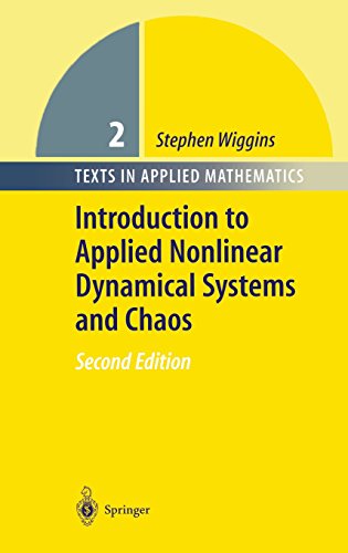 introduction to applied nonlinear dynamical systems and chaos texts in applied mathematics