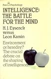 Intelligence : the battle for the mind