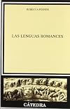 Las lenguas romances/ The Romantic Languages