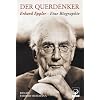 Der Querdenker Erhard Eppler: Eine Biographie