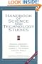 Handbook of Science and Technology Studies