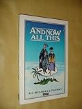 And now all this : being vol.I of the Hole pocket treasury of absolutely general knowledge ...