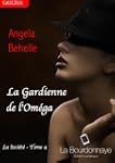 La Gardienne de l'Om�ga (La soci�t� -...