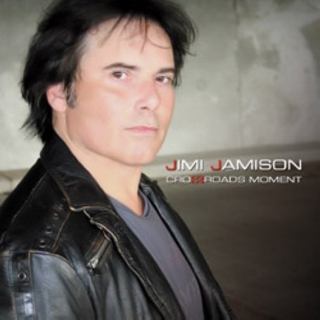 Jimi Jamison - Crossroads Moment - Zortam Music