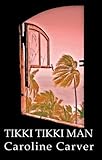 Tikki Tikki Man
