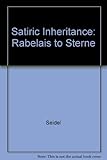 Satiric inheritance : Rabelais to Sterne