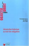 Revue Litec  / Introduction historique au droit des obligations