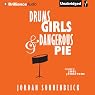 Drums, Girls, and Dangerous Pie