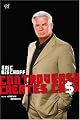Eric Bischoff: Controversy Creates Cash (WWE)