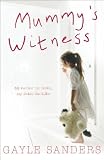 Mummy's Witness