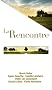 La Rencontre : R�cits & nouvelles