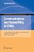 Communications and Networking in China: 1st International Business Conference, Chinacombiz 2008, Hangzhou China, August 2008, Revised Selected Papers ... in Computer and Information Science)