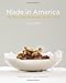Made in America: Our Best Chefs Reinvent Comfort Food