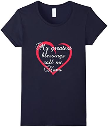 Women's Cool Nana T-shirt "My Greatest Blessings Call Me Nana" Large Navy