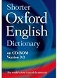Shorter Oxford English Dictionary 6th Edition on CD-ROM: Windows/Mac Individual User Version 3.0