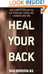 Heal Your Back: Your Complete Prescri...