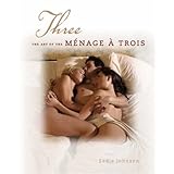 three the art of the menage a trois