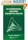 Multidimensional Nonlinear Descriptive Analysis