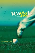 Waggle