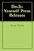Do-It-Yourself Press Releases