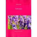 Duftreisenvon "Nicole Dorner"