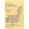 Fachzeichnen f�r das raumausstattende Handwerk: Fachzeichnen f�r Raumausstatter, Tl.1, Projektions- und Werkzeichnungen sowie Modellieren von Polsterm�beln: TEIL 1