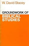 Groundwork of Biblical studies