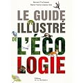 Le guide illustr� de l'�cologie