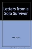 Letters from a solo survivor