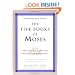 The Five Books of Moses: Genesis, Exodus, Leviticus, Numbers, Deuteronomy (The Schocken Bible, Volume 1)
