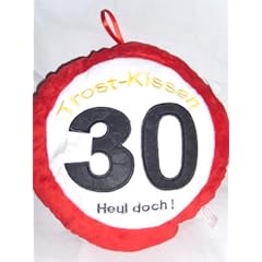PL�SCH KISSEN 30. GEBURTSTAG ca.26 cm PARTY DEKO 30
