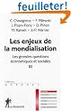 Les grandes questions �conomiques et sociales, Tome 3 :  Les enjeux de la mondialisation
