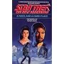 A Rock and a Hard Place (Star Trek The Next Generation, No 10)