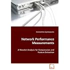 Network Performance Measurements: A Wavelet Analysis for Compression and Feature... by  Konstantinos Kyriakopoulos