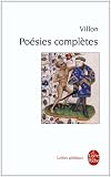 Poesies Completes (Lettres Gothiques) (French Edition)