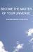 Become the Master of Your Universe - TAKING BACK CONTROL:... at Amazon: 41-Zzl4ivnL._SL75_