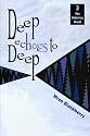 Deep Echoes to Deep: Book 3, the Metrico Mesh Series
