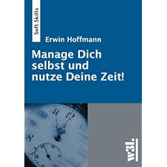Praktisches Selbst- und Zeitmanagement