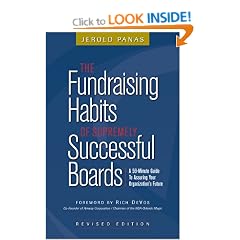 The Fundraising Habits of Supremely Successful Boards: A 59-Minute Guide to Assuring Your Organization's Future